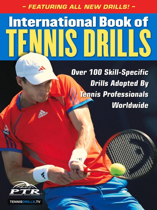 Title details for International Book of Tennis Drills by Professional Tennis Registry - Available